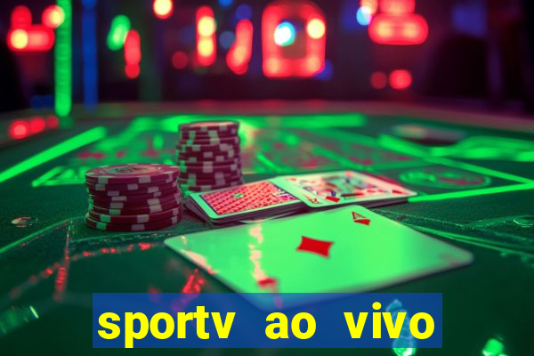 sportv ao vivo multi multicanal